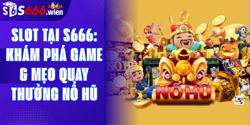 Slot tại S666